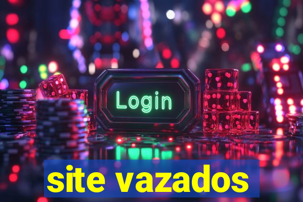 site vazados